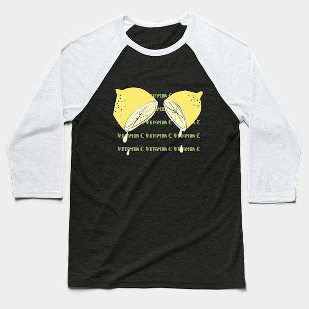 Give Me My Vitamin C To Fight COVID 19 Baseball T-Shirt by TATOH